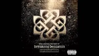 Breaking Benjamin - Better Days