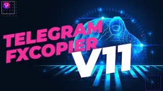 🥳 🥳  NEW TelegramFxCopier V11 FULL Installation (Telegram to mt4 /mt5)