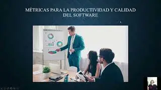 Métricas para la Productividad y Calidad del Software