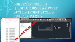 Survey in Civil 3D | Edit or Display Point Styles |point styles civil 3d