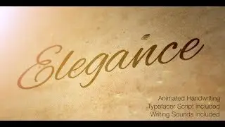 Elegance - Animated Handwriting /// After Effects Template