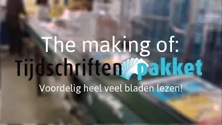 The making of: het Tijdschriftenpakket