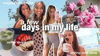 DAYS IN MY LIFE VLOG: coffee shops, nails, meeting friends, zoom classes & more!