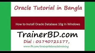 Oracle Tutorial-Install Oracle Database 10g in Windows