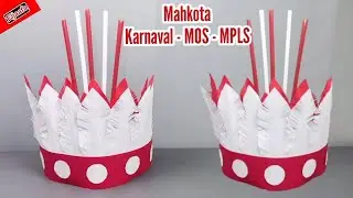 Mahkota Merah Putih Untuk Karnaval MOS MPLS | Topi dari Kertas