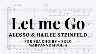 "Let me Go" for SSA Choirs by Alesso arranged by MaryAnne Muglia