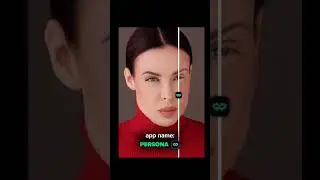 Persona - Best photo/video editor 😍 #cosmetics #photoeditor #glam