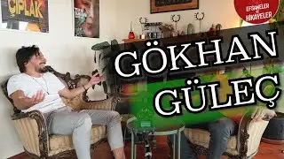GÖKHAN GÜLEÇ – Efsaneler ve Hikâyeler – 45. Bölüm