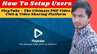 How To Setup Users PlayTube - The Ultimate PHP Video CMS & Video Sharing Platform