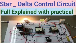 Star Delta power Wiring with practical ! Star Delta Control Connection Full Explained