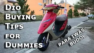 Tips on Buying Used 2 Stroke Scooter/ Iwas Budol OP tips/ Dio Buying Tips