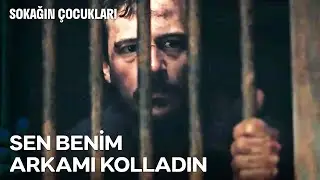 Mert Düşman Kahpe Dosttan İyidir - Sokağın Çocukları 4. Sezon 3. Bölüm