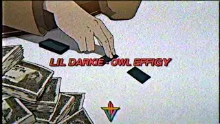 lil darkie - owl effigy (prod. solsa)