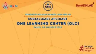 Sosialisasi Aplikasi One Learning Center (OLC) | Kanreg I BKN Yogyakarta | Kamis, 8 Agustus 2024