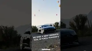 #ForzaHorizon6 needs a Cinematic Tool