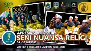Apresiasi & Lomba SENI NUANSA RELIGI - Hari 2