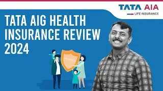 TATA AIG SUPER CHARGE PLAN REVIEW | TATA HEALTH INSURANCE |