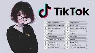 【2021年最新版】TikTok 2021 流行りの全35曲メドレー！！(01月)