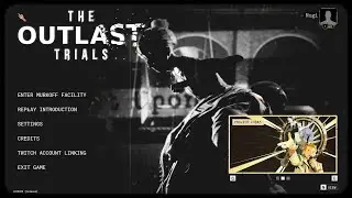Minggu 1 - Streaming Outlast Trial Indonesia