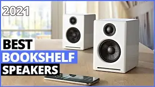 Best Bookshelf Speakers [September 2021] | Best Powered Bookshelf Speakers 2021