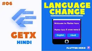 Flutter Getx : Language Change Hindi to english Part : 06 | Flutter hero | Getx Flutter