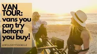 VAN TOUR: try #VanLife before you buy