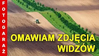🔴 Remonty trwają! - OMAWIAM ZDJĘCIA WIDZÓW 📷 [FG_121] #fotografia