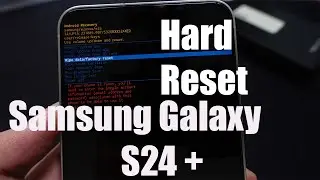 How To Hard Reset Samsung Galaxy S24 Plus