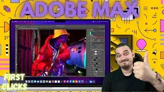 Adobe MAX Announcements: Photoshop, InDesign, Premiere Pro, After Effects, Lightroom | FIRST CLICKS