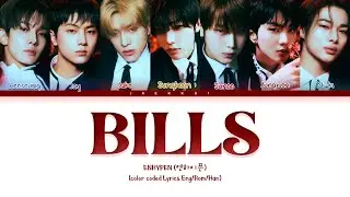 ENHYPEN (엔하이픈) Bills (Color Coded Lyrics)