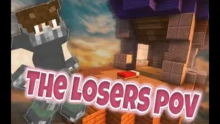 The Bwdwars Losers POV - Bedwars