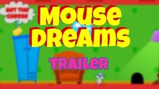 Mouse Dreams Trailer