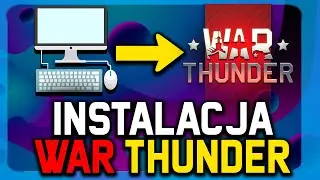 WAR THUNDER - INSTRUKCJA INSTALACJI NA KOMPUTER ✈️ #warthunder   #polska  #2024  🔥🔥🔥