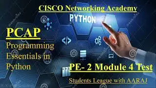 Cisco Programming Essentials in Python - PCAP | PE 2 Module 4 Test |  CISCO Python Essential.