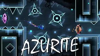 Geometry dash - AZURITE by Sillow 100% [EXTREME DEMON]