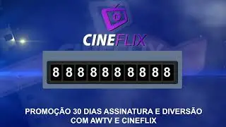 SORTEIO 30 DIAS DE CINEFLIX NA AWTV - DEZEMBRO
