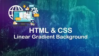 13.How to apply gradient in HTML page || HTML + CSS