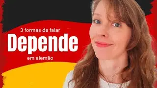 Como falar depende em alemão - 3 formas