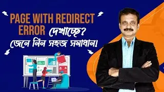Resolve Page Redirect Errors Like A Pro | Google Search Console Tutorial | BTN Infosolution