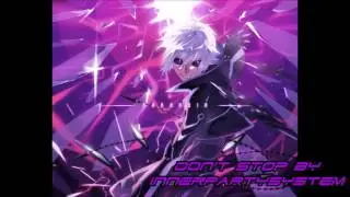 [Nightcore] Don't Stop By Innerpartysystem