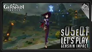 𝙇𝙄𝙑𝙀 𝙎⁰⁵𝙀⁰¹ • [AR49] Road to AR50 Part 1 | Genshin Impact Let's Play