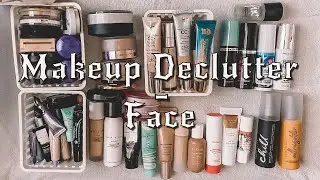 Decluttering 50% of My Makeup! | Face Products | Part 1