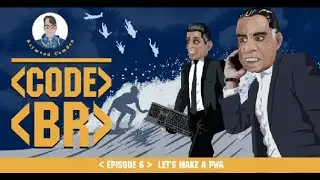 Code Break Episode 6 - Let's Make a Progressive Web App