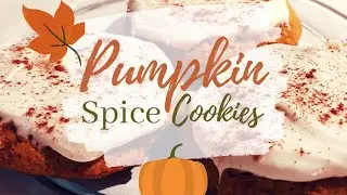 Fall Bake with Me| fall food Friday| Pumpkin Spice Cookies