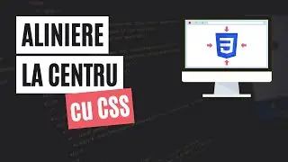 4 METODE sa aliniezi un DIV la centrul unei pagini web cu CSS | Tutorial CSS