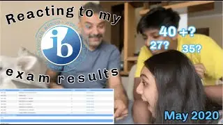 IB RESULTS REACTION - MAY 2020 + predicting my score with my family