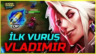 İLK VURUŞ VLADIMIR İLE RAKİBE TEK ATMAK!! | WILD RIFT VLADIMIR