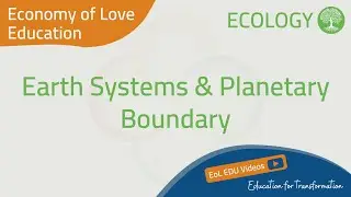 EoL EDU - Earth Systems & Planetary Boundary