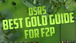 OSRS - Best F2P Money Making Guide [300K/Hour]