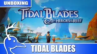Tidal Blades: Heroes of the Reef - Overview / Unboxing - (Quackalope Games)